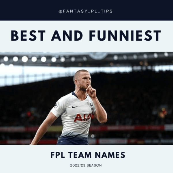 Best and Funniest FPL Team Names